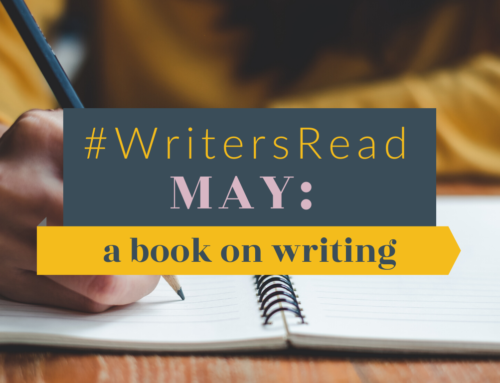 #WritersRead: May Theme