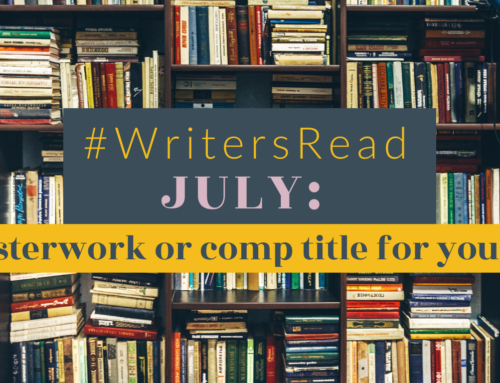 #WritersRead: July Theme
